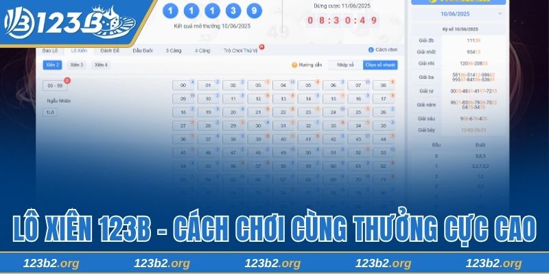 Lô Xiên 123B - Học Cách Chơi Cùng Tỷ Lệ Thưởng Cực Cao