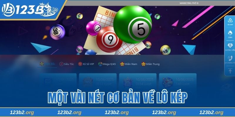 Sơ lược những nét cơ bản về lô đề kép tại 123B